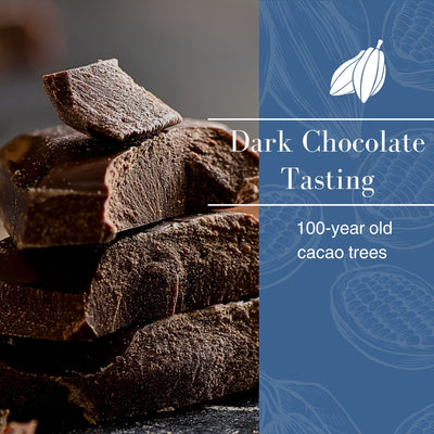 Dark Chocolate Tasting | 100-year old cacao trees